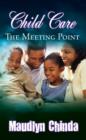 Image for Child care: the meeting point