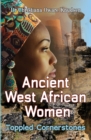 Image for Ancient west African women: toppled cornerstones