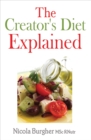 Image for The creator&#39;s diet explained