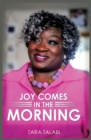 Image for Joy comes in the morning