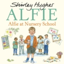 Image for Alfie at nursery school