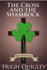 Image for The Cross and the Shamrock