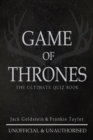 Image for Game of Thrones - The Ultimate Quiz Book