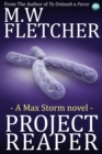 Image for Project Reaper: A Max Storm novel