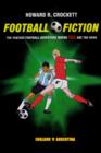 Image for Football Fiction: England v Argentina: The Fantasy Football Adventure where YOU are the Hero