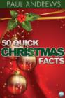 Image for 50 Quick Christmas Facts