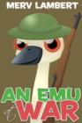 Image for An Emu at War