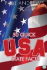 Image for 50 Quick USA state facts: 300 facts about USA states.