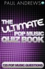 Image for The ultimate pop music quiz book