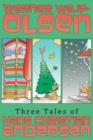 Image for Three Tales of Hans Christian Andersen: The Princess on the Pea, The Fir Tree and The Little Matchgirl