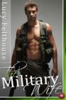 Image for The Military Wife : Three Military Erotic Romance Stories