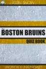 Image for The Boston Bruins Quiz Book