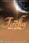 Image for The Firefly Quiz Book