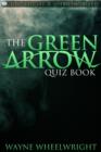 Image for The Green Arrow quiz book