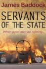 Image for Servants Of The State
