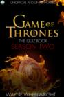 Image for Game Of Thrones The Quiz Book - Season Two