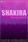 Image for Shakira - The Quiz Book