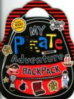 Image for Shaped Sticker Books : My Pirate Adventure Backpack