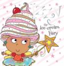 Image for Izzy the Ice-Cream Fairy Story Book