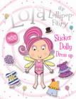 Image for Lola the Lollipop Fairy Sticker Dolly Dress Up