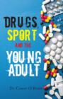 Image for Drugs, Sport and the Young Adult
