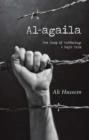 Image for Al-agaila: The Camp of Suffering: A Boy&#39;s Tale