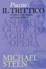Image for Puccini&#39;s Il Trittico: A Short Guide To A Great Opera