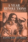 Image for A Year of Revolutions: Fanny Lewald&#39;s Recollections of 1848