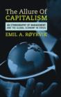 Image for The allure of Capitalism  : an ethnography of management and the global economy in crisis