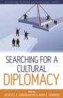 Image for Searching for a Cultural Diplomacy