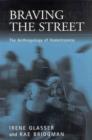 Image for Surviving the streets: the anthropology of homelessness