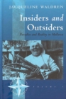 Image for Insiders and outsiders: paradise and reality in Mallorca : v. 3