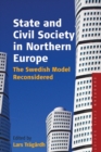 Image for State and civil society in Northern Europe: the Swedish model reconsidered : v. 3