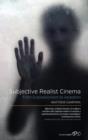 Image for Subjective realist cinema  : from expressionism to inception