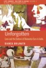 Image for Unforgotten: love and the culture of dementia care in India