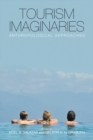 Image for Tourism imaginaries: anthropological approaches