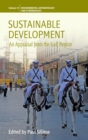 Image for Sustainable development  : an appraisal focusing on the Gulf Region
