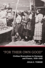 Image for &#39;For Their Own Good&#39;