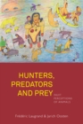 Image for Hunters, predators and prey: Inuit perceptions of animals