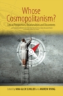 Image for Whose cosmopolitanism?: critical perspectives, relationalities and discontents