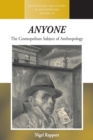 Image for Anyone  : the cosmopolitan subject of anthropology