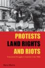 Image for Protests, land rights and riots: postcolonial struggles in Australia in the 1980s