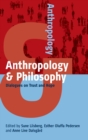 Image for Anthropology &amp; philosophy  : dialogues on trust and hope