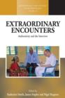 Image for Extraordinary encounters: authenticity and the interview : 28