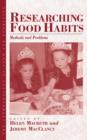 Image for Researching food habits: methods and problems