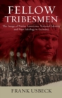 Image for Fellow tribesmen  : the image of Native Americans, national identity, and Nazi ideology in Germany