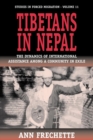 Image for Tibetans in Nepal: The Dynamics of International Assistance among a Community in Exile