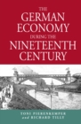 Image for German Economy During the Nineteenth Century