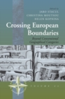 Image for Crossing European Boundaries: Beyond Conventional Geographical Categories