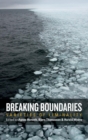 Image for Breaking boundaries  : varieties of liminality